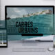 Création de site web - Carrés Urbains - Promoteur immobilier - Paris / Lyon